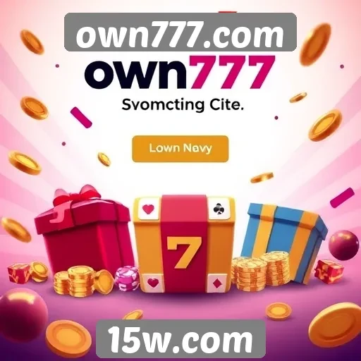 Promoções e bônus oferecidos pelo own777.com